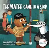 The Water Came To A Stop