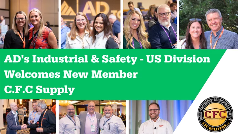 A graphic with several photos of people smiling, and the text, "AD's Industrial & Safety - US Division welcomes new member C.F.C Supply."