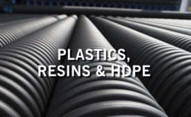 Plastics, Resins and HDPE
