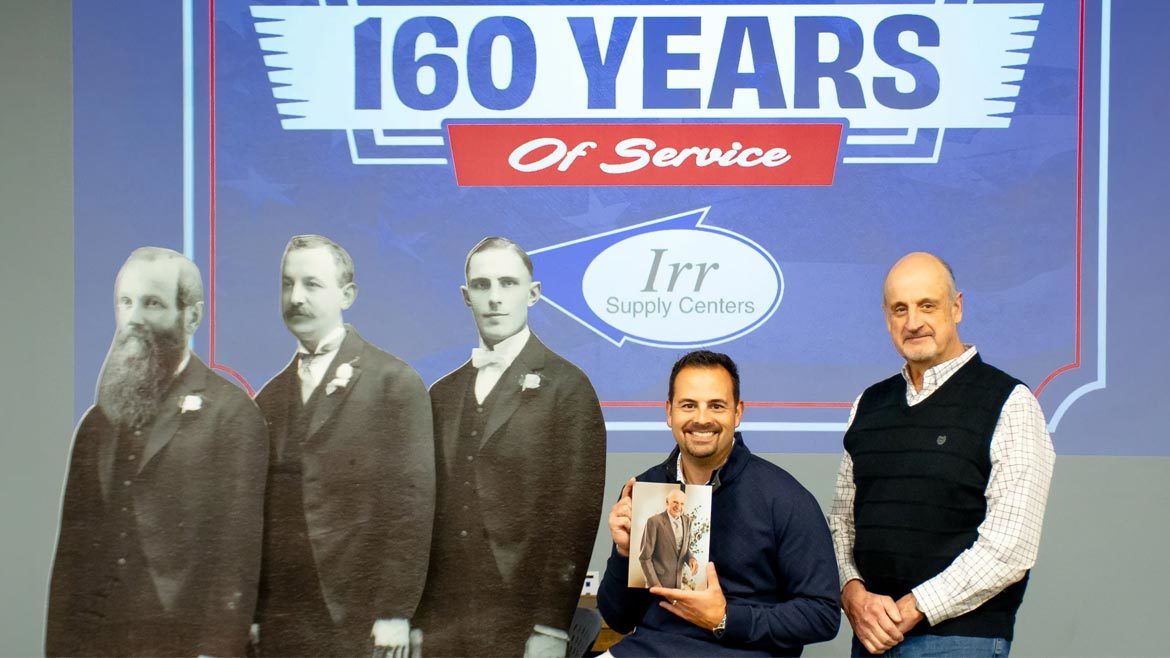 Irr Supply Centers Celebrates Over 160 Years of Service. Image shows five generations of family leadership.