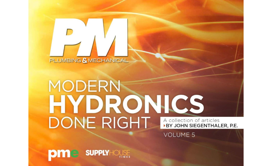 Modern Hydronics Done Right Volume 5