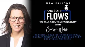 And So It Flows: We Talk About Sustainability with Chrissy Walsh