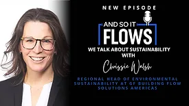 And So It Flows: We Talk About Sustainability with Chrissy Walsh