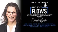 And So It Flows: We Talk About Sustainability with Chrissy Walsh And So It Flows: We Talk About Sustainability with Chrissy Walsh
