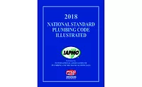 The International Association of Plumbing and Mechanical Officials said it has released the 2018 edition of the National Standard Plumbing Code Illustrated.
