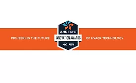 The winners of the 2019 AHR Expo Innovation Awards competition have been announced