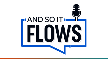 And So It Flows podcast