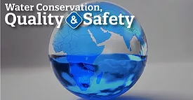 Water Conservation Quality and Safety